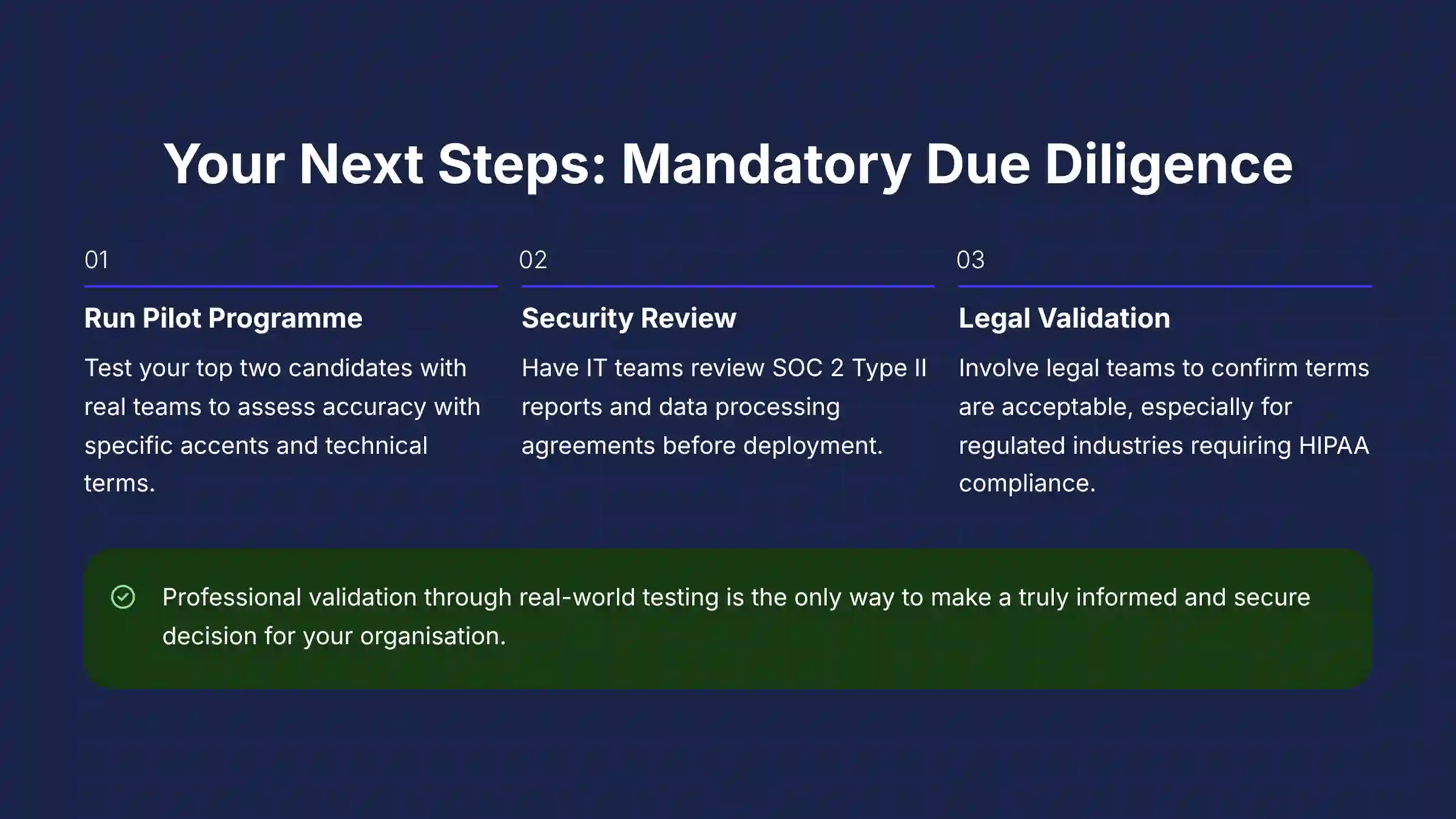 Your Next Steps: Mandatory Due Diligence Process